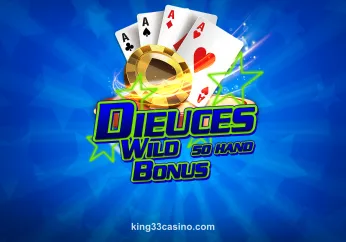 Chơi Bonus Deuces Wild 50 Hand tại King33